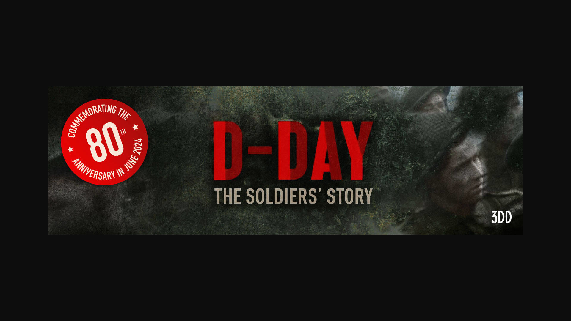 D-DAY The Soldiers' Story